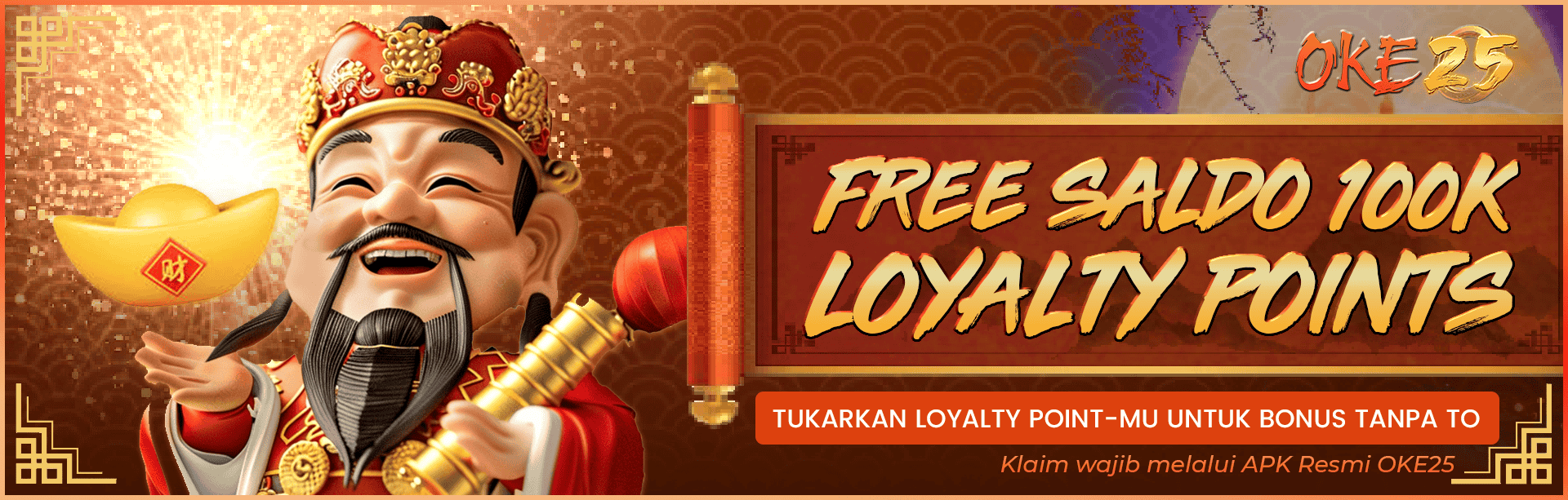 LOYALTY POINTS OKE25