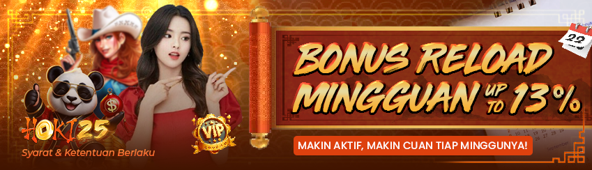 BONUS RELOAD MINGGUAN