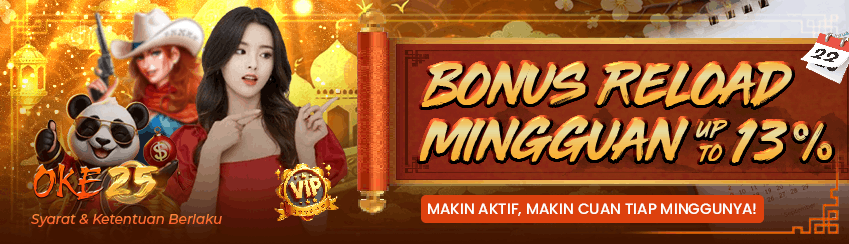 BONUS RELOAD MINGGUAN